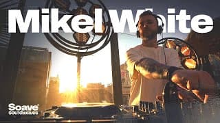 Mikel White DJ set | Madrid Rooftop | Soave Soundwaves